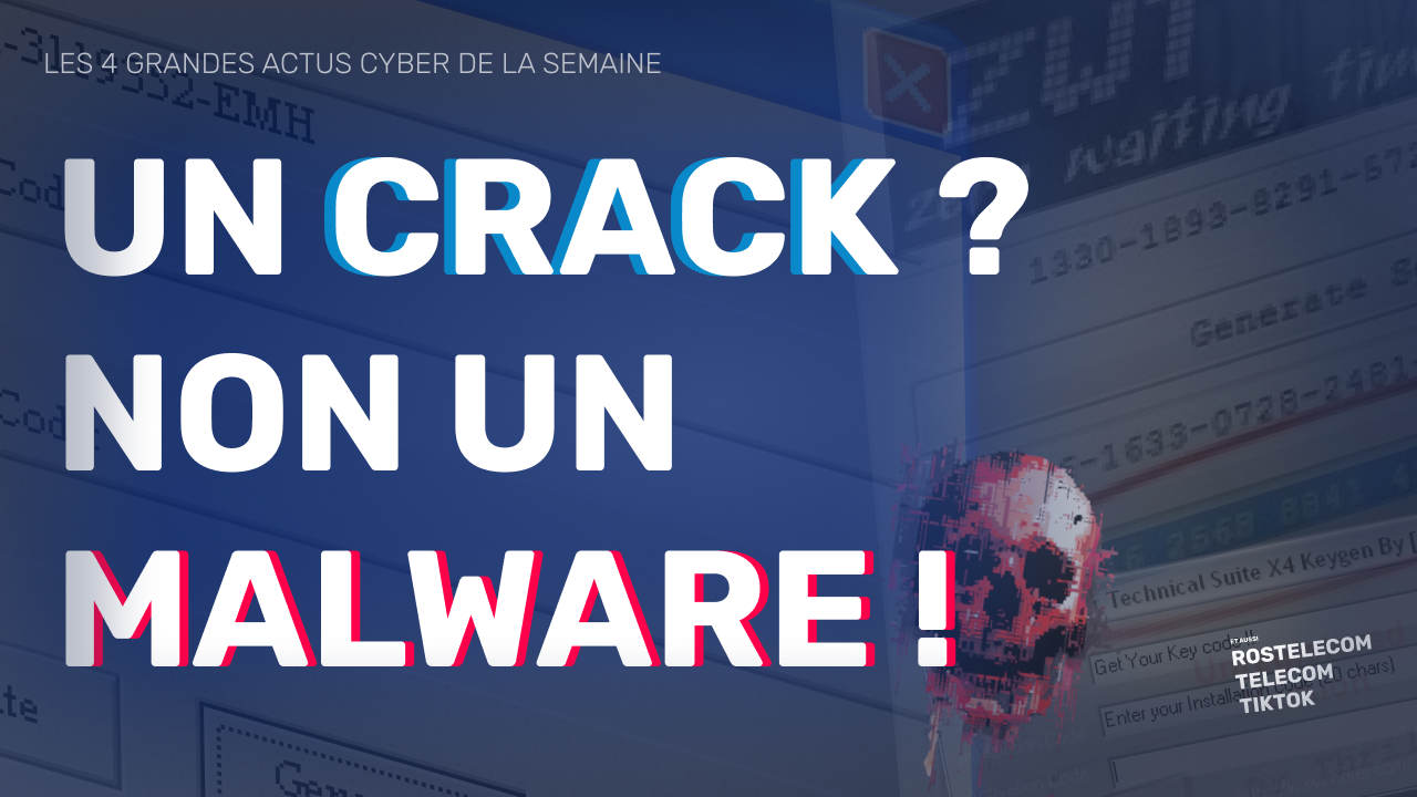 Illustration pour l'article Un logiciel cracké ? Non ! Un malware !