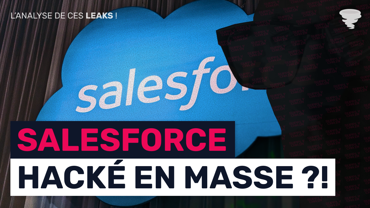 Illustration pour l'article SalesForce : le point commun de toutes ces attaques du mois ?